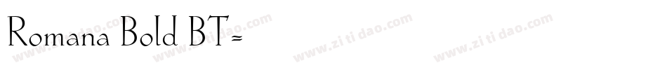 Romana Bold BT字体转换